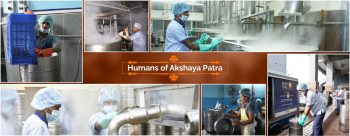 Humans of Akshaya Patra